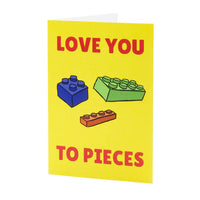 Love You to Pieces - Greeting Card