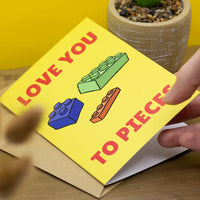 Love You to Pieces - Greeting Card