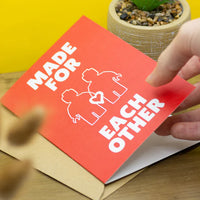 Made for Each Other - Greeting Card